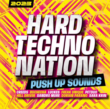 Hard Techno Nation 2023 - Push Up Sounds, 2 CDs