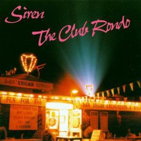 Siren: The Club Rondo, CD