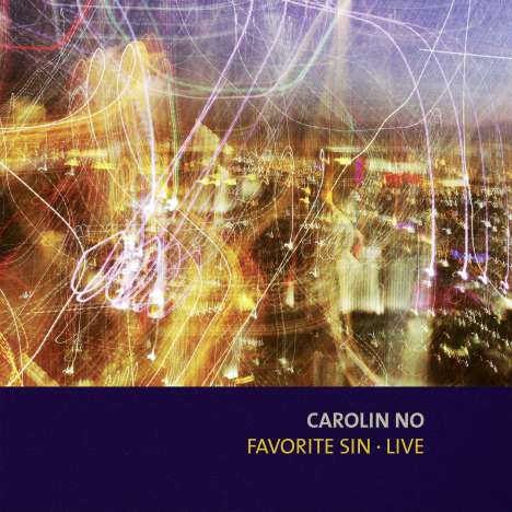 Carolin No: Favorite Sin (Live), CD