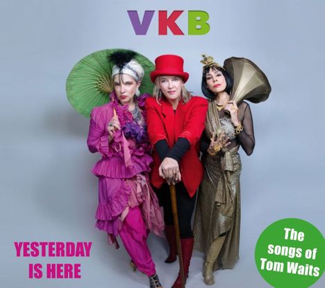 Vicki Kristina Barcelona: Yesterday Is Here - The Songs Of Tom Waits, CD
