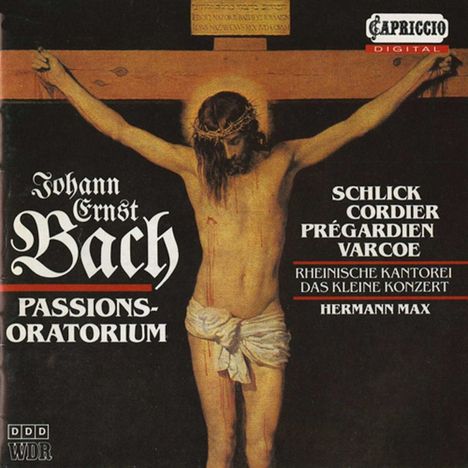 „Johann Ernst Bach Passions-Oratorium“ mit Darstellung der Kreuzigungsszene. Namen von Künstlern und Dirigent.