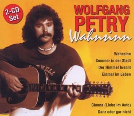 Wolfgang Petry: Wahnsinn, 2 CDs