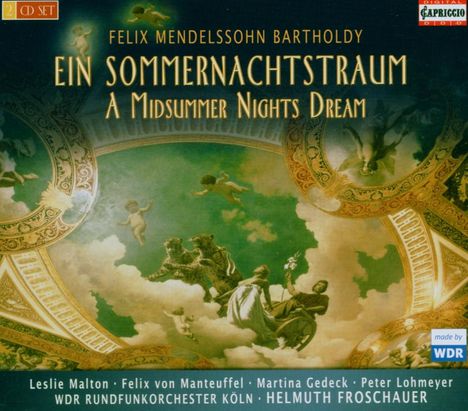 Felix Mendelssohn Bartholdy (1809-1847): Ein Sommernachtstraum, 2 CDs