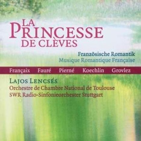 Lajos Lencses - La Princesse de Cleves, CD