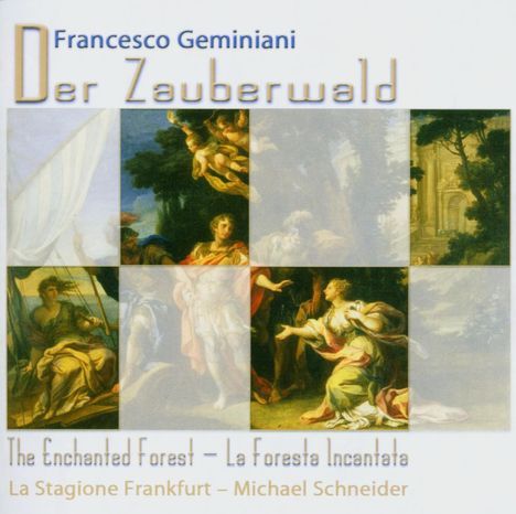 Francesco Geminiani (1687-1762): Orchesterkonzert "The Enchanted Forest", CD