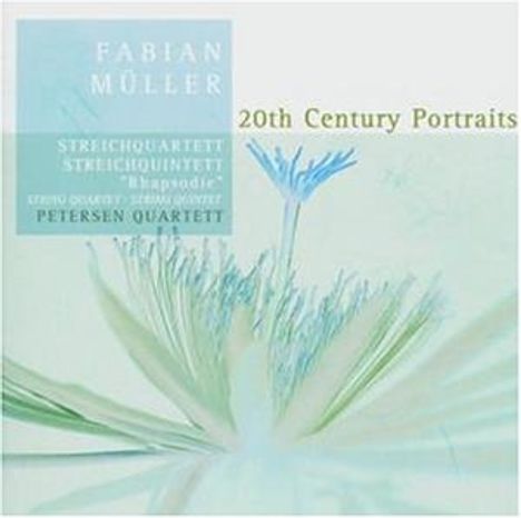 Fabian Müller (geb. 1964): Kammermusik für Streicher, CD