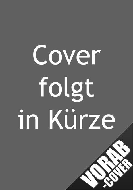 Text: "Cover folgt in Kürze" und "VORAB-COVER". Grauer Hintergrund, weißer Text, diagonal schwarzes Label.