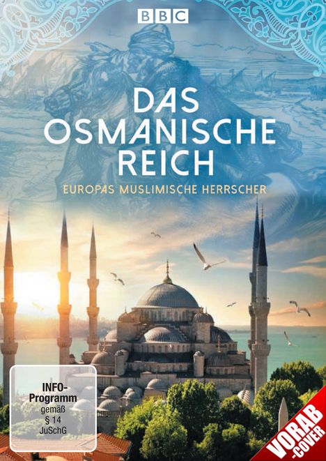 Das Osmanische Reich - Europas muslimische Herrscher, DVD