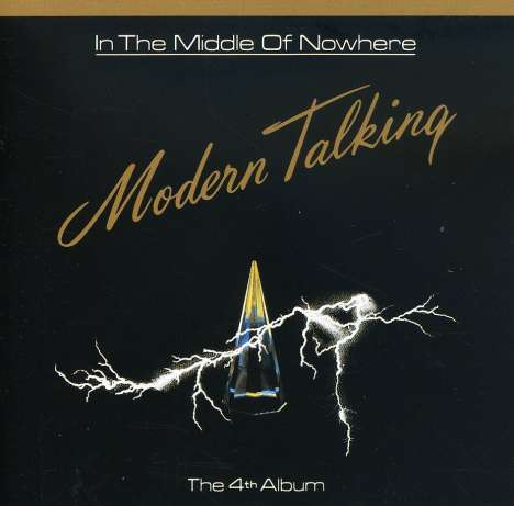 Modern Talking: In The Middle Of Nowhere, CD
