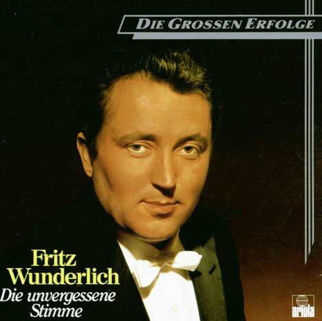 Fritz Wunderlich - Die unvergessene Stimme, CD