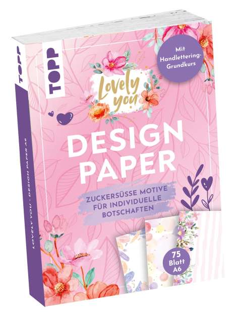 Ludmila Blum: Design Paper A6 Lovely You. Mit Handlettering-Grundkurs, Diverse