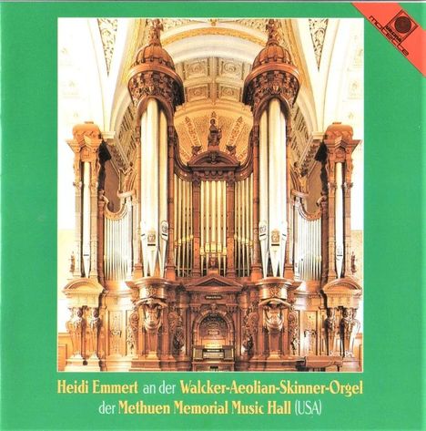 Heidi Emmert an der Walcker-Aeolian-Skinner-Orgel der Methuen Memorial Music Hall (USA), CD