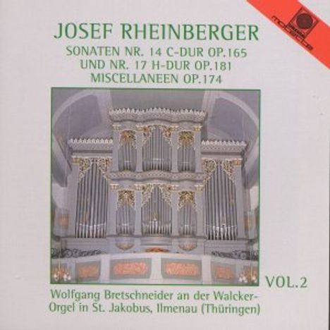 Josef Rheinberger (1839-1901): Orgelsonaten Nr.14 &amp; 17, CD