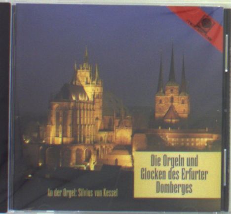 Die Orgeln &amp; Glocken des Erfurter Domberges, CD