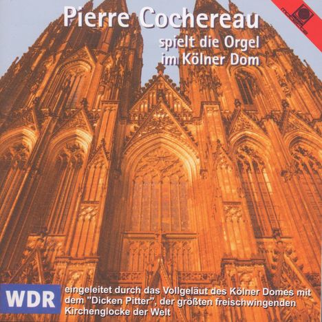 Pierre Cochereau spielt die Orgel im Kölner Dom, CD