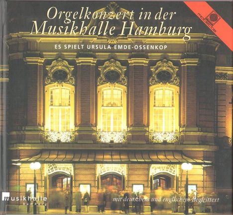 Ursula Emde-Ossenkop - Orgelkonzert in der Musikhalle Hamburg, CD