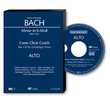 Carus Choir Coach - Johann Sebastian Bach: Messe h-moll BWV 232 (Alt), CD