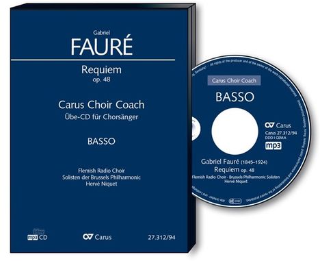 Carus Choir Coach - Gabriel Faure: Requiem (Fassung für Symphonieorchester / Bass), CD