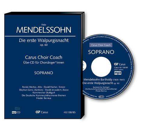 Carus Choir Coach - Felix Mendelssohn: Die erste Walpurgisnacht (Sopran), CD