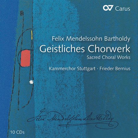 Felix Mendelssohn Bartholdy (1809-1847): Das Geistliche Chorwerk, 10 CDs
