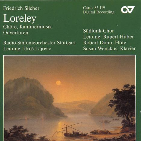 Friedrich Silcher (1789-1860): Ouvertüren,Kammermusik,Lieder,Chöre, CD