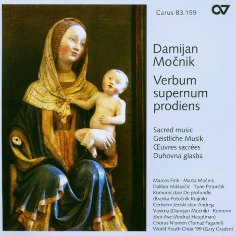 Damijan Mocnik (geb. 1967): Verbum supernum prodiens, CD