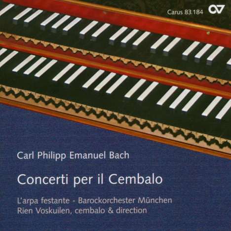 Carl Philipp Emanuel Bach (1714-1788): Cembalokonzerte Wq.5,26,34, CD