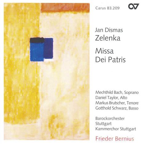 Jan Dismas Zelenka (1679-1745): Missa Dei Patris ZWV 19, CD