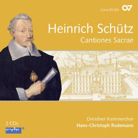 Heinrich Schütz (1585-1672): Cantiones Sacrae (Carus Schütz-Edition Vol. 5), 2 CDs