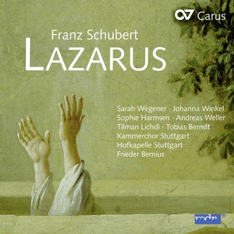 Franz Schubert (1797-1828): Lazarus D.689 (oder: Die Feier der Auferstehung), CD