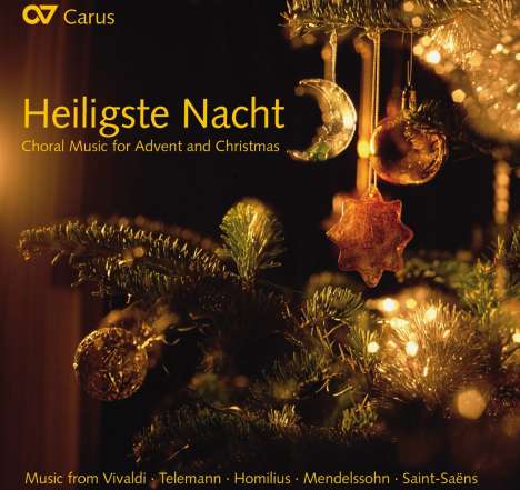 Chormusik zu Advent &amp; Weihnachten - "Heiligste Nacht", CD