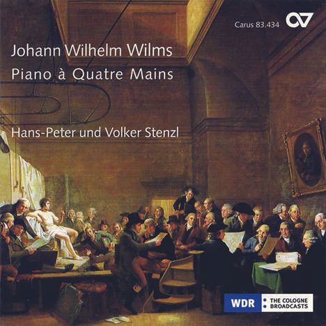 Johann Wilhelm Wilms (1772-1847): Sonaten opp.31 &amp; 41 für Klavier 4-händig, CD