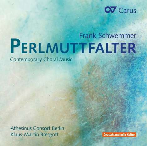 Frank Schwemmer (geb. 1961): Perlmuttfalter - Chormusik für gemischten Chor a cappella, CD