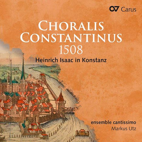 Heinrich Isaac (1450-1517): Motetten "Choralis Constantinus 1508", CD