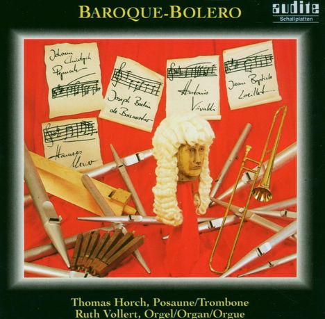 Musik für Posaune &amp; Orgel "Baroque Bolero", CD