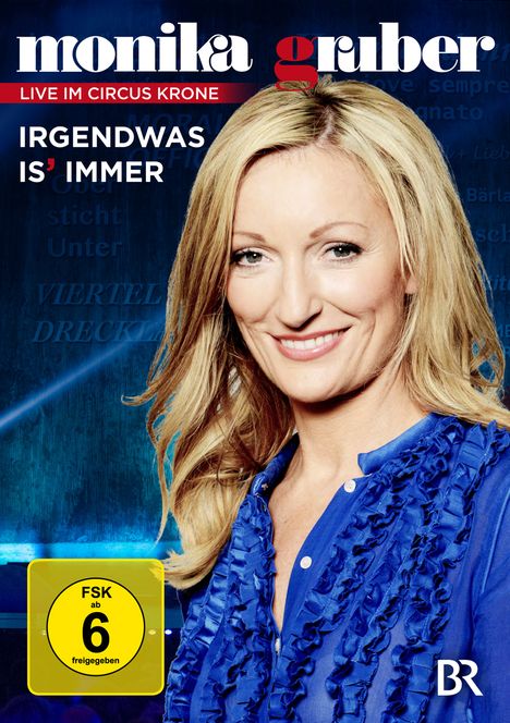 Monika Gruber: Irgendwas is immer, DVD