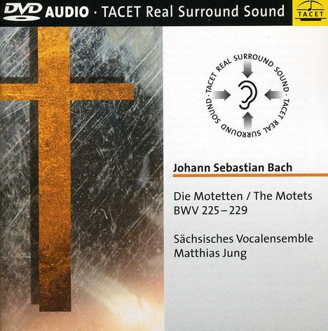 Johann Sebastian Bach (1685-1750): Motetten BWV 225-229, DVD-Audio