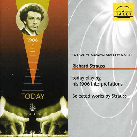 Welte-Mignon Mystery Vol.3 - Richard Strauss plays R.Strauss, CD