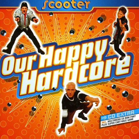 Scooter: Our Happy Hardcore, CD