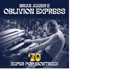 Brian Auger's Oblivion Express: '70 Super Pop Montreux, CD