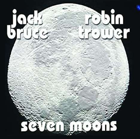 Jack Bruce &amp; Robin Trower: Seven Moons (remastered) (180g), LP