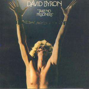 David Byron: Take No Prisoners, CD