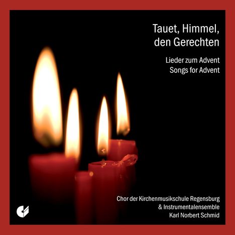 Chor der Regensburger Kirchenmusikschule - Tauet Himmel, CD