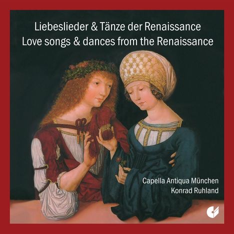 Liebeslieder &amp; Tänze der Renaissance, CD