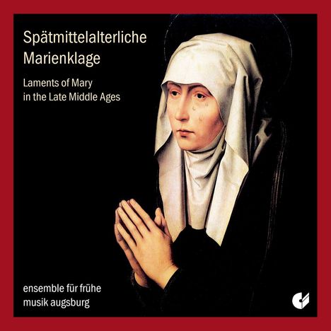 Spätmittelalterliche Marienklage, CD