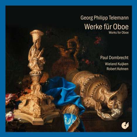 Georg Philipp Telemann (1681-1767): Kammermusik mit Oboe, CD