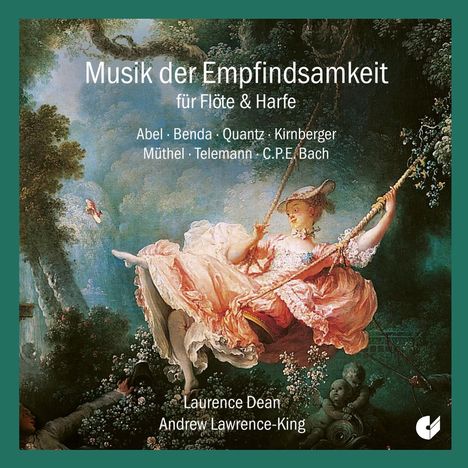 Laurence Dean - Musik der Empfindsamkeit für Flöte &amp; Harfe, CD