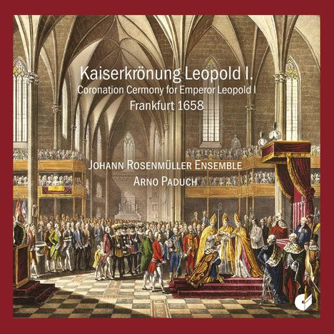 Kaiserkrönung Leopold I (Frankfurt 1658), CD