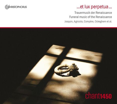 Et Lux Perpetua - Trauermusik der Renaissance, CD