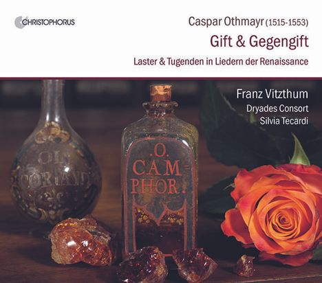 Caspar Othmayr (1515-1553): Lieder "Gift und Gegengift", CD